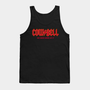 Cowbell Tank Top